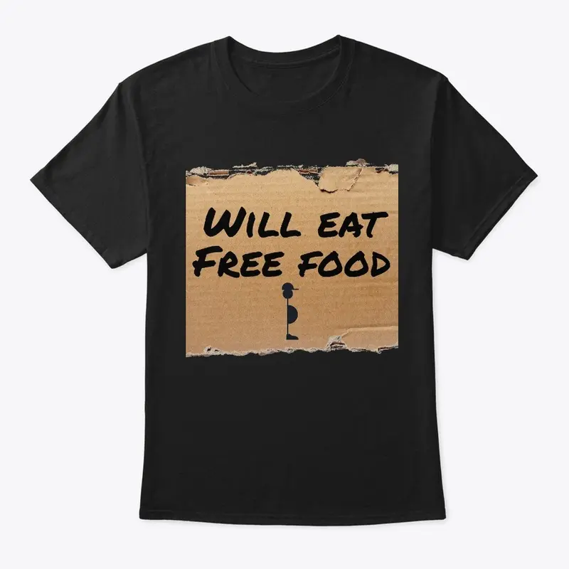 Will eat free food!